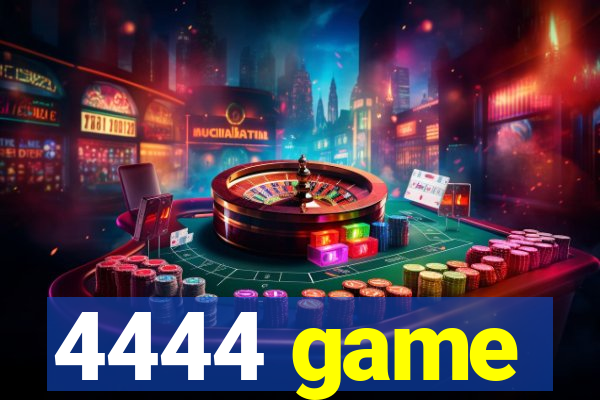 4444 game